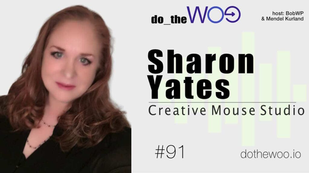 Do the Woo Podcast with Sharon Yates